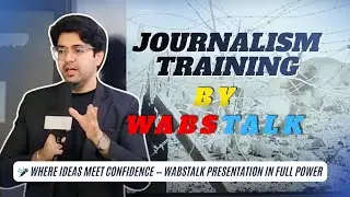 Master the Art of Journalism | Public Speaking & Media Training by WabsTalk #JournalismMastery
