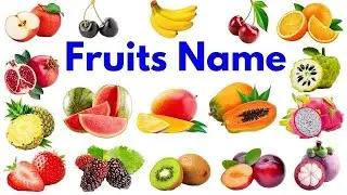 Fruits Name | फलों के नाम | Fruits Name in Hindi and English | Fruits Name in English | 20 Fruits