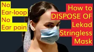 How to dispose of Lekad Stringless Mask safely and responsibly