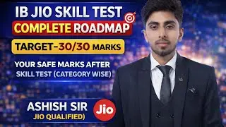 IB JIO SKILL TEST COMPLETE ROADMAP! SAFE MARKS AFTER SKILL TEST! TARGET STUDY LIKE THIS! #ib #ibjio