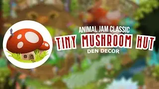 [ Den Decor ] Tiny Mushroom Hut | Animal Jam Classic