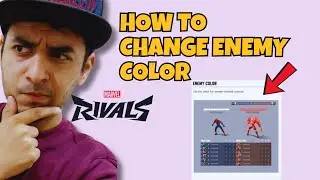 Как изменить цвет врага в Marvel Rivals
