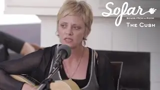 The Cush - The Vigilant | Sofar Dallas - Fort Worth