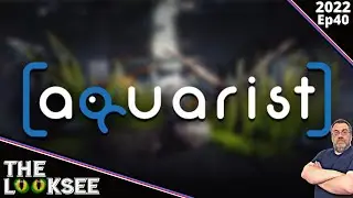 Aquarist | The LookSee | First Look Series
