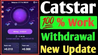 Catstar Mining New Update Today | Catstar Mining Withdrawal Update | Catstar Mining Letest News