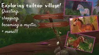 Exploring Tailtop village!! Questing, shopping, choosing a herd, + more!! || Star Stable