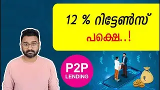 Should You Invest in P2P Lending Platforms | P2P Lending Money Apps a SCAM ? | Peer-To-Peer Lending