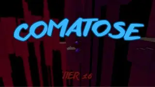[FIRST TIER 16] // COMATOSE - Vipsem