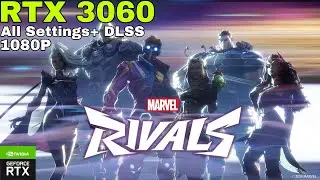 Marvel Rivals RTX 3060 12GB Tested on All settings 1080P Ryzen 5 5600