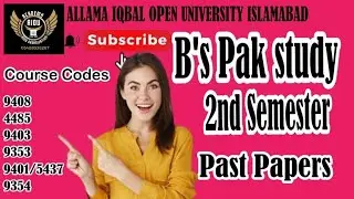 Aiou B's pak study 2nd semester past papers|| B's pak study 2nd semester complete past papers||