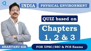 NCERT Class 11| India: Physical Environment| Quiz on Chapters 1, 2 & 3 | UPSC/SSC & PCS exams| OOkul
