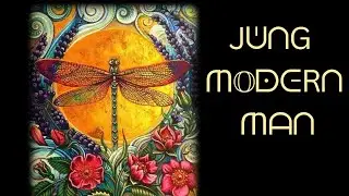 ✿ Jung on Archaic Man - Man in Search of a Soul - gods and paranormal
