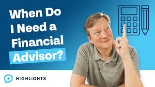 At What Level of Wealth Should You Hire a Financial Advisor?