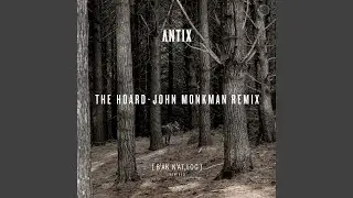 The Hoard (John Monkman Remix)