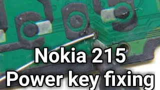 Nokia 215 power key fixing |