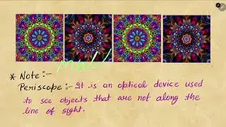 Light 4 | Multiple Reflections | Kaleidoscope | Periscope | Dispersion of light | Class 8th Science
