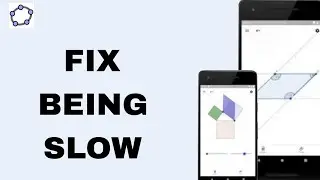 How To Fix And Solve Being Slow On GeoGebra Calculator Suite App | Easy Fix