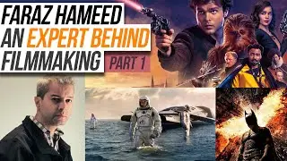 Film theory, Anecdotes, Advice: PREVIS / POSTVIS SUPERVISOR - FARAZ HAMEED  - Part 1