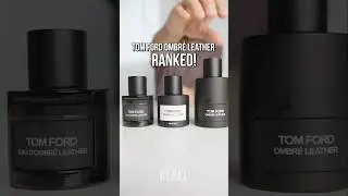BEST 1 MINUTE GUIDE To Tom Ford Ombr&eacute; Leather Fragrances For Men! Top Men's Fragrance #fragrance