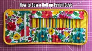 The EASIEST Way to Sew a Roll Up Pencil Case for Beginners