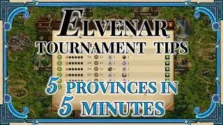 Elvenar Tournament Tips - 5 Provinces in 5 Minutes