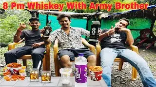 Drank 8 Pm Premium Black Whiskey With Friends in Uttarakhand 
