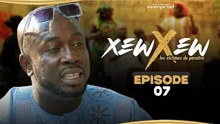 XEW XEW - Saison 1 - Episode 7 **VOSTFR**