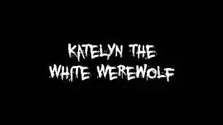Katelyn the White Werewolf Logo