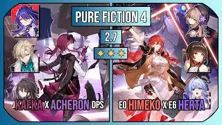 Kafka x Acheron DPS & Himeko x Herta DPS | Pure Fiction 4 [2.7] | 3 Stars | Honkai: Star Rail