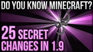25 Secret Changes In Minecraft 1.9 - Do You Know Minecraft?