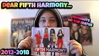 Fifth Harmony Offically Breakup😭!?!||07/27/2012 - 03/19/2018