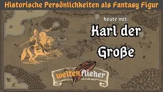 Karl der Gro&szlig;e als Fantasy Figur