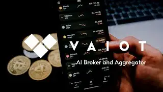 VAIOT's AI Crypto Protection Broker and Aggregator Part 2