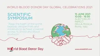 World Blood Donor Day - Scientific Symposium