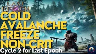 Cold Avalanche Non-Crit Freeze - Shaman | 1.1 Build Guide