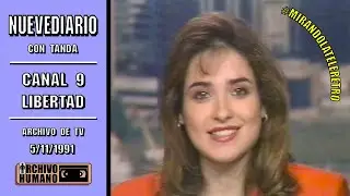 Nuevediario - Fragmento con Tanda - Canal 9 Libertad - 1991