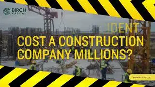Could This Accident Cost a Construction Company Millions?