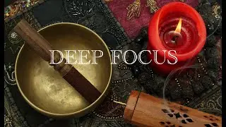 Deep Focus Music To Concentrate - 2 hours of 100 Percent Focus