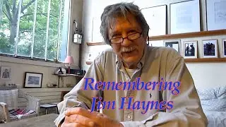 Remembering Jim Haynes