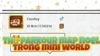 Thử Parkour Map Noel Trong Mini World | Huy Gaming TV