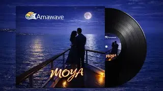 MOYA &ndash; Afro Fusion Love Anthem 🌙 | Amawave Cruiser Edition (After Sunset Vibes)
