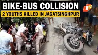 Odisha Bus-Bike Accident | Two Youths Die In Jagatsinghpur After Head-On Crash With Passenger Bus