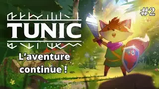 On continue Tunic : secrets &agrave; percer, pages &agrave; trouver 📜🦊 ! #2