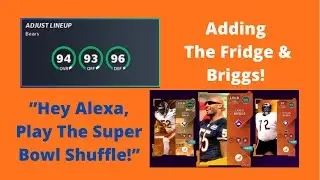Madden 21 - ADDING TWO 99 OVERALLS TO THE SQUAD! THE FRIDGE & BRIGGS! - Bears Theme Team Update #33