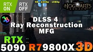 Hogwarts Legacy | RTX 5090 | R7 9800X3D | Max Settings | Ray Tracing | DLSS 4 | 4K - 1440p - 1080p