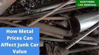 How Metal Prices Can Affect Junk Car Value