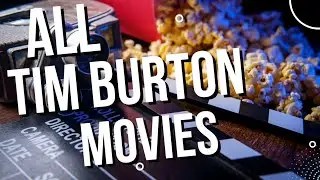 Do you know ALL Tim Burton movies?