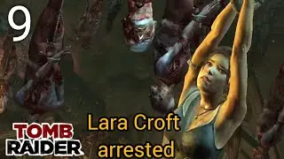 TOMB RAIDER  Part 9 Gameplay Walkthrough GAME [4K 60FPS PC ULTRA] - No Commentary