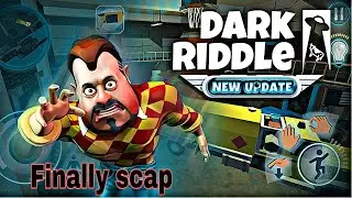 Finally Scap .The Dark Riddle gameplay amazing mission