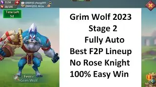 Lords Mobile: Limited Challenge Grim Wolf 2023 Fully Auto Stage 2